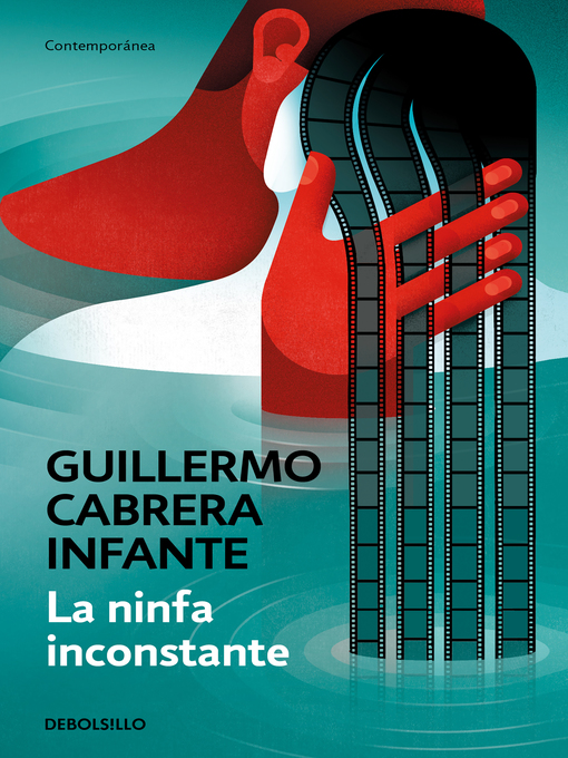 Title details for La ninfa inconstante by Guillermo Cabrera Infante - Wait list
